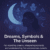Group logo of Dreams, Symbols & The Unseen